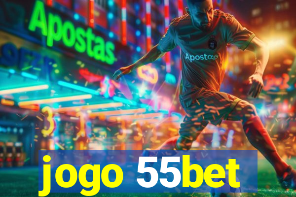 jogo 55bet